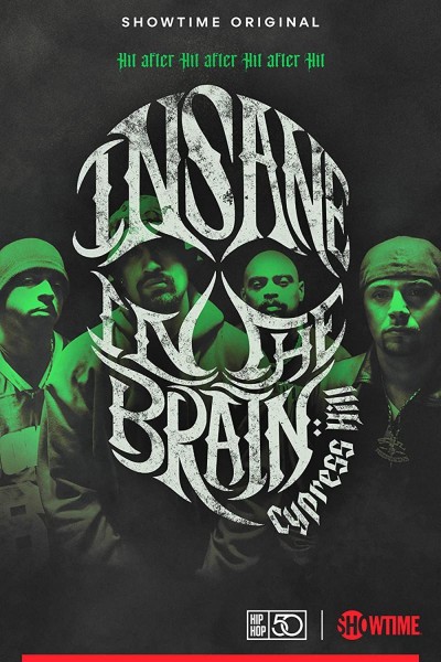 Caratula, cartel, poster o portada de Cypress Hill: Insane in the Brain
