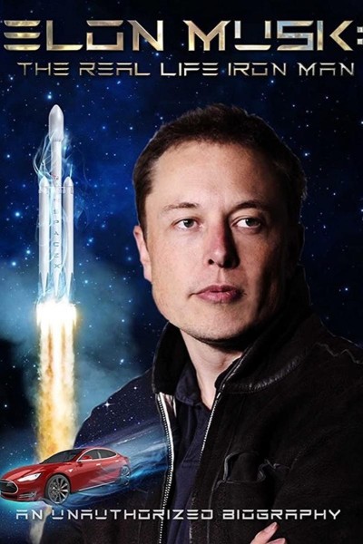 Caratula, cartel, poster o portada de Elon Musk: The Real Life Iron Man