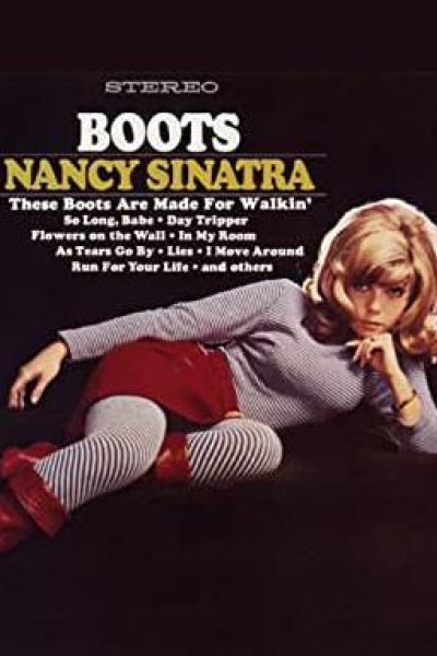 Cubierta de Nancy Sinatra: These Boots Are Made for Walkin\' (Vídeo musical)