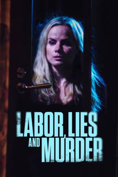 Caratula, cartel, poster o portada de Labor, Lies and Murder