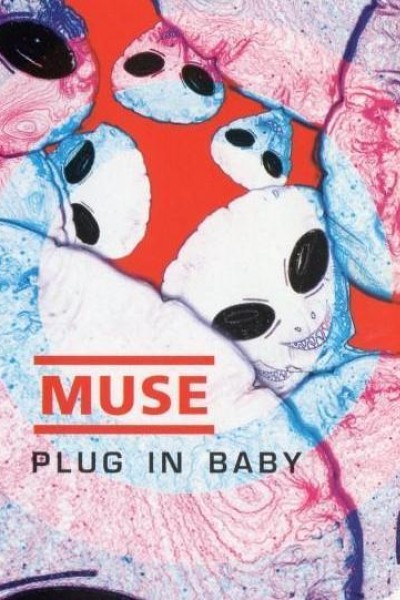 Cubierta de Muse: Plug in Baby (Vídeo musical)