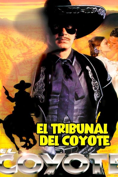 Cubierta de El Coyote: El tribunal del Coyote