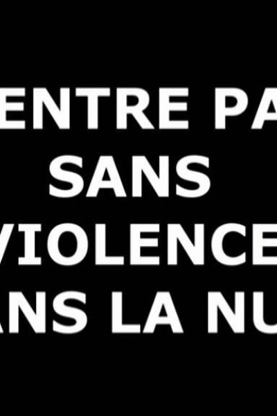 Cubierta de N\'entre pas sans violence dans la nuit