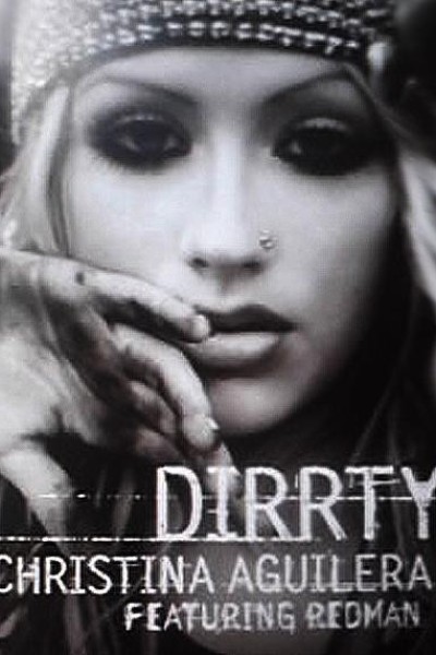Cubierta de Christina Aguilera Feat. Redman: Dirrty (Vídeo musical)