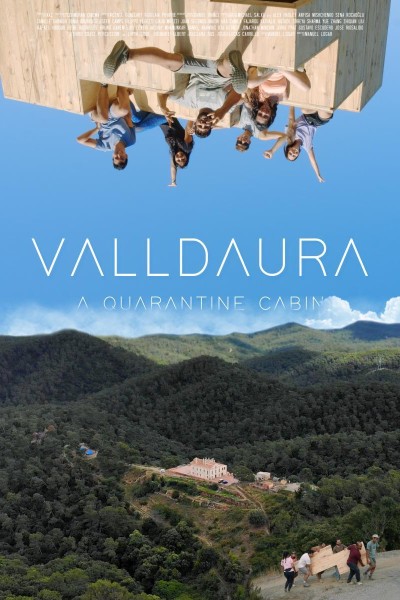 Caratula, cartel, poster o portada de Valldaura: A Quarantine Cabin