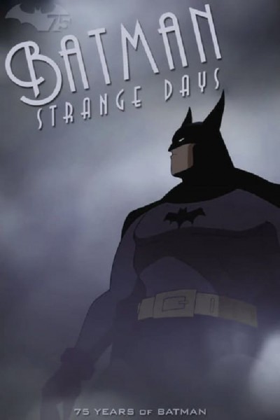 Caratula, cartel, poster o portada de Batman: Strange Days