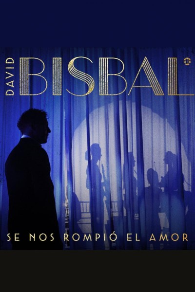 Cubierta de David Bisbal: Se nos rompió el amor