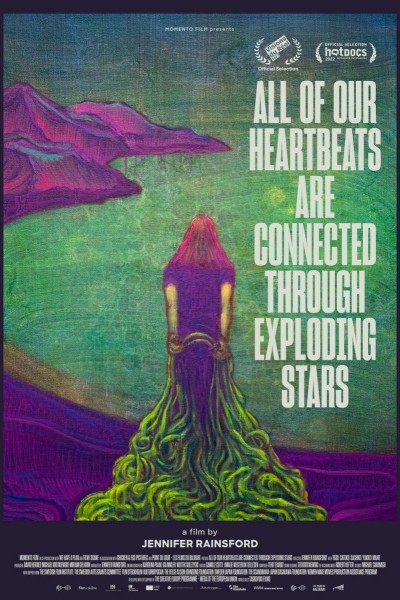 Caratula, cartel, poster o portada de All of Our Heartbeats Are Connected Through Exploding Stars