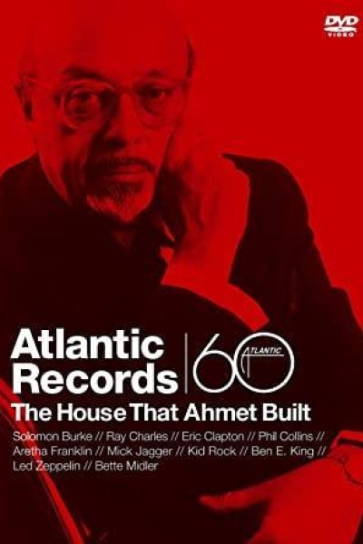 Cubierta de Atlantic Records: The House That Ahmet Built