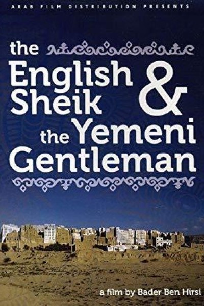 Cubierta de The English Sheik and the Yemeni Gentleman