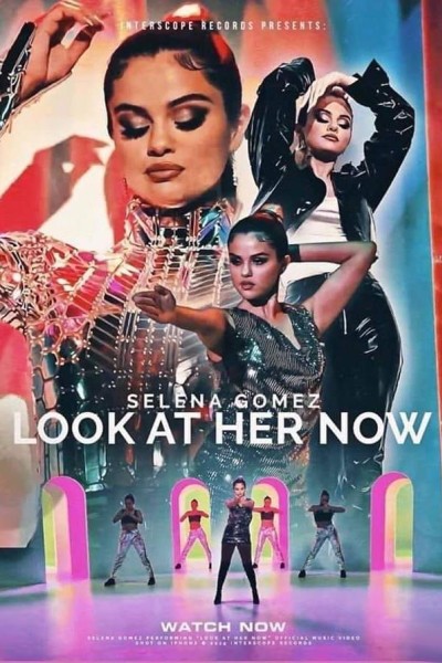 Cubierta de Selena Gomez: Look at Her Now (Vídeo musical)