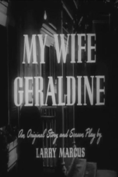 Cubierta de Four Star Playhouse: My Wife Geraldine