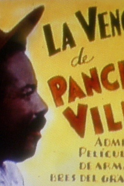 Cubierta de La venganza de Pancho Villa