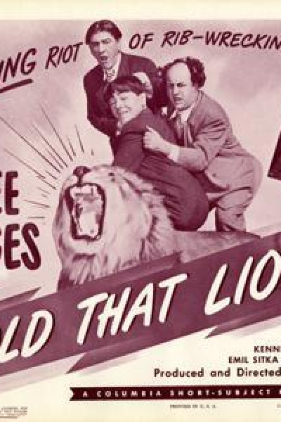 Caratula, cartel, poster o portada de Hold That Lion! (AKA The Three Stooges: Hold That Lion!) (S)