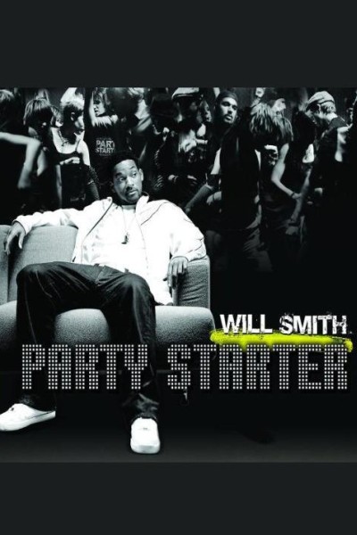 Cubierta de Will Smith: Party Starter (Vídeo musical)