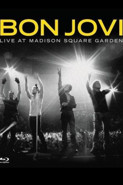 Caratula, cartel, poster o portada de Bon Jovi: Live at Madison Square Garden