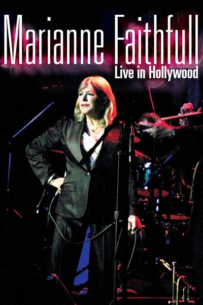 Caratula, cartel, poster o portada de Marianne Faithfull Live in Hollywood