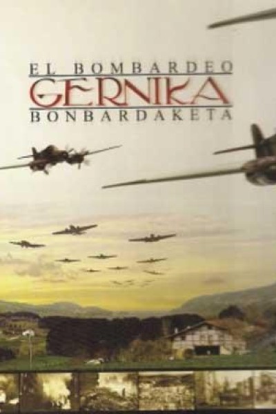 Cubierta de Gernika, el bombardeo