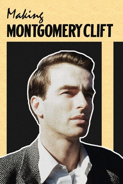 Caratula, cartel, poster o portada de Making Montgomery Clift