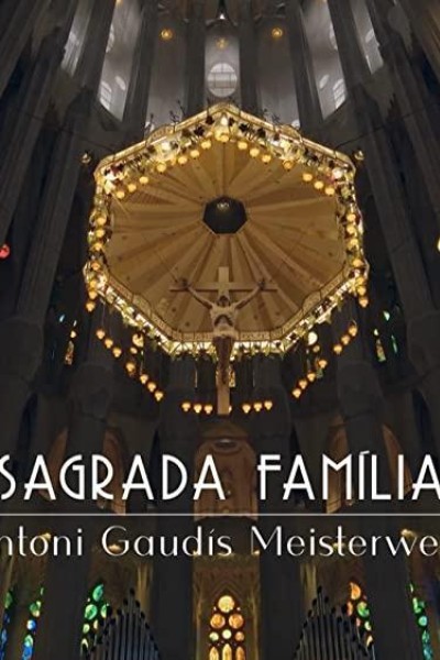 Caratula, cartel, poster o portada de Sagrada Familia: El desafío de Gaudí