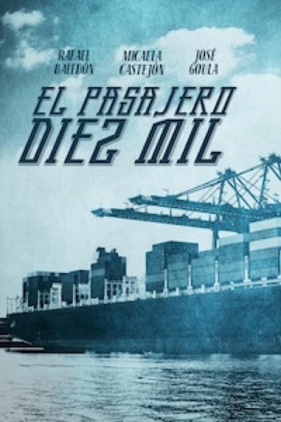 Caratula, cartel, poster o portada de El pasajero diez mil