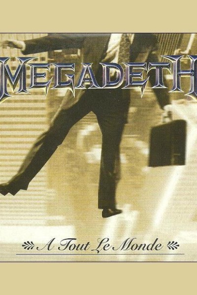 Cubierta de Megadeth: À Tout le Monde (Vídeo musical)