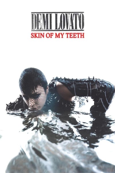 Cubierta de Demi Lovato: Skin Of My Teeth