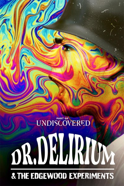 Caratula, cartel, poster o portada de Dr. Delirium and the Edgewood Experiments