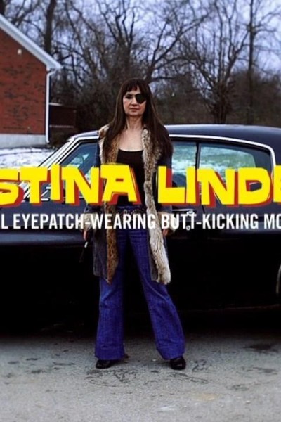 Caratula, cartel, poster o portada de Christina Lindberg: The Original Eyepatch Wearing Butt Kicking Movie Babe