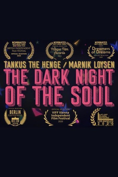Cubierta de Tankus the Henge: The Dark Night of the Soul (Vídeo musical)