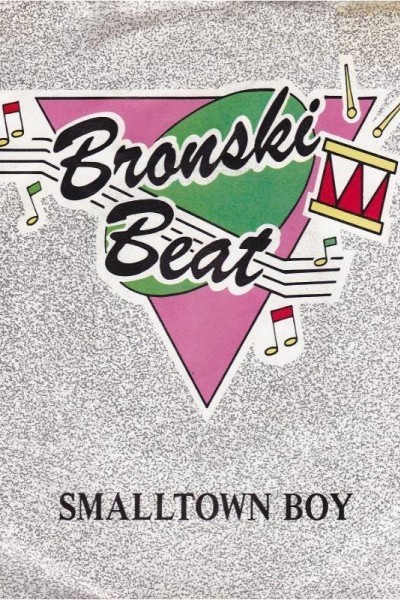 Cubierta de Bronski Beat: Smalltown Boy (Vídeo musical)
