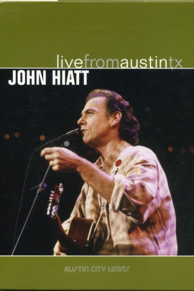 Cubierta de John Hiatt: Live From Austin TX