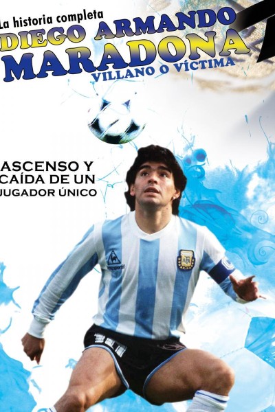 Cubierta de Maradona, villano o víctima