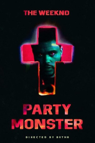 Cubierta de The Weeknd: Party Monster (Vídeo musical)