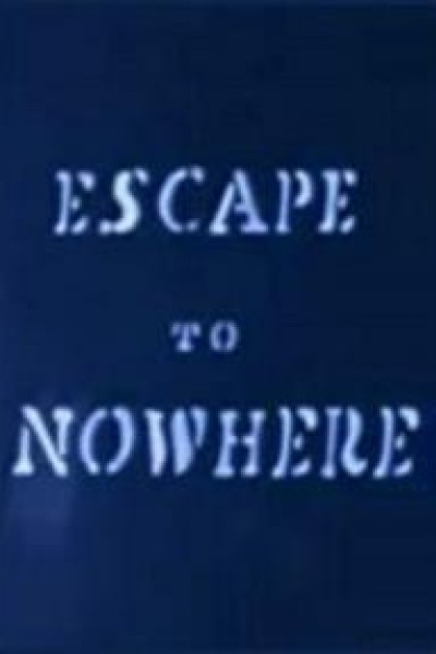 Caratula, cartel, poster o portada de Escape to Nowhere