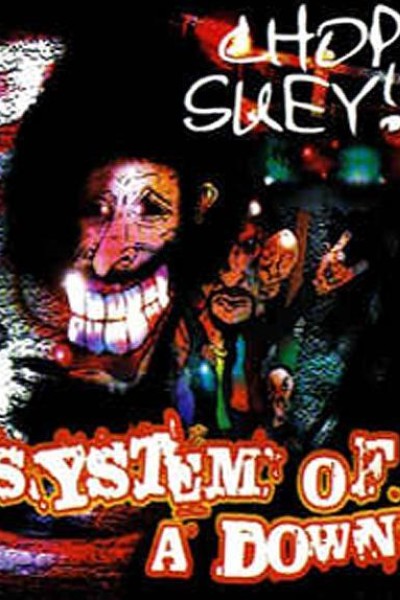 Cubierta de System of a Down: Chop Suey! (Vídeo musical)