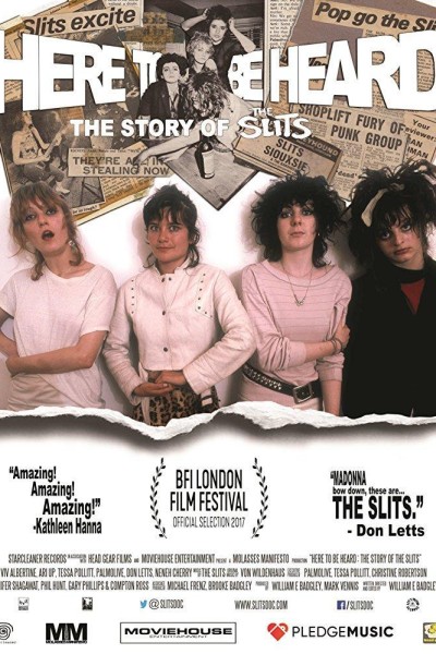 Caratula, cartel, poster o portada de Here to Be Heard: The Story of the Slits