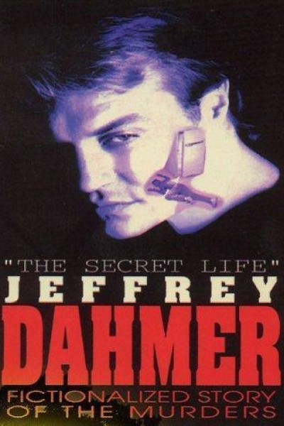 Cubierta de The Secret Life: Jeffrey Dahmer