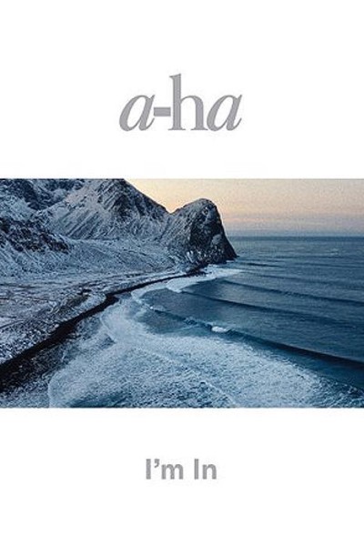 Caratula, cartel, poster o portada de a-ha: I\'m In (Vídeo musical)