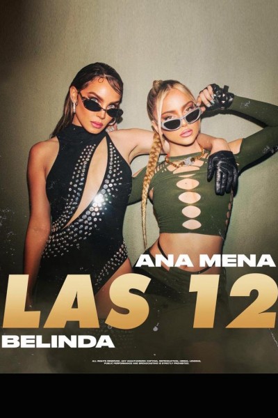 Cubierta de Ana Mena & Belinda: Las 12 (Vídeo musical)