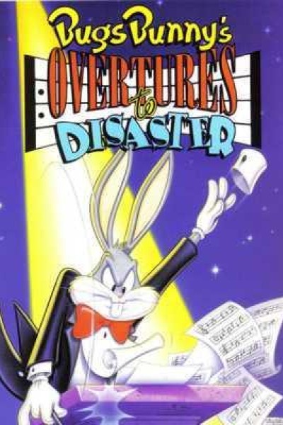 Caratula, cartel, poster o portada de Bugs Bunny: Bugs Bunny\'s Overtures to Disaster