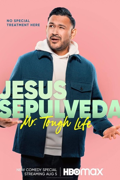 Cubierta de Jesus Sepulveda: Mr. Tough Life