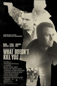 Caratula, cartel, poster o portada de What Doesn\'t Kill You (AKA Real Men Cry)