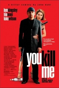 Caratula, cartel, poster o portada de You Kill Me