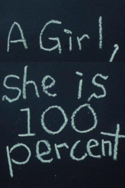 Cubierta de A Girl, She Is 100%