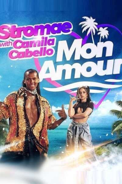 Cubierta de Stromae & Camila Cabello: Mon amour (Vídeo musical)