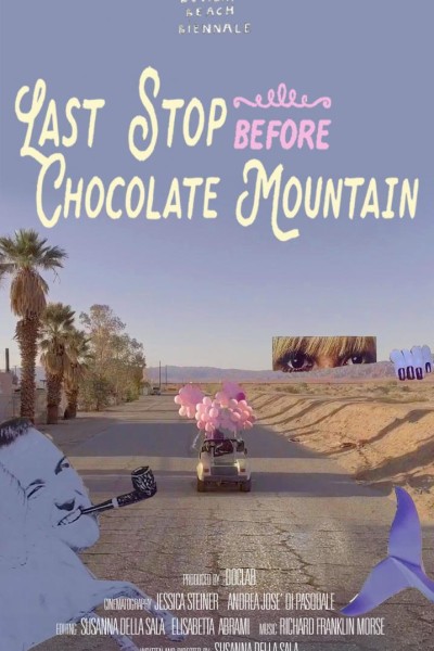 Caratula, cartel, poster o portada de Last Stop before Chocolate Mountain