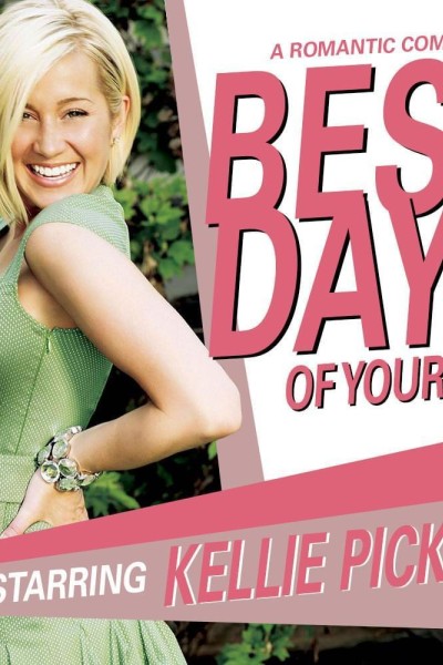 Cubierta de Kellie Pickler: Best Days of Your Life