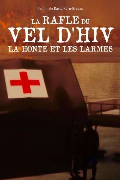 Caratula, cartel, poster o portada de La rafle du Vel d\'Hiv, la honte et les larmes