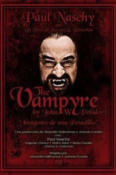Cubierta de The Vampyre by John W. Polidori: Imágenes de una Pesadilla
